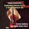 Nederlands Kamer Orkest, Szymon Goldberg & Aafje Heynis - Bach: Brandenburg Concertos No. 5,6 & Sacred Cantatas for Alto