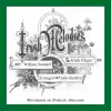 William Dowdall, John Buckley & Dublin String Quartet - Irish Melodies, by William Dowdall, The Irish Fluter, Arranged by John Buckley, Recorded in Dublin, Ireland